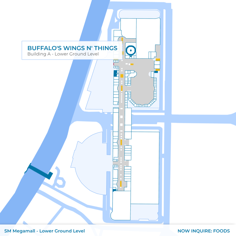 Map - Buffalos Wings N Things - SM Megamall - Building A - Lower Ground Level